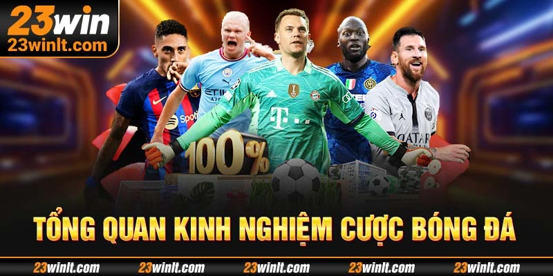 Tìm hiểu kinh nghiệm cược bóng đá