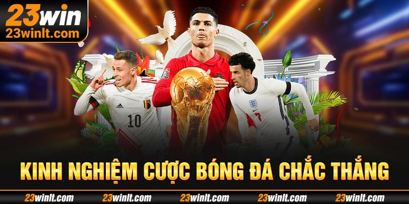 Dự đoán kết quả thông qua kinh nghiệm cược bóng đá